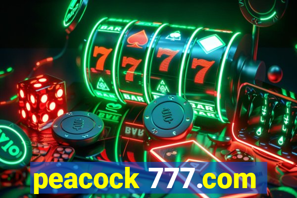 peacock 777.com